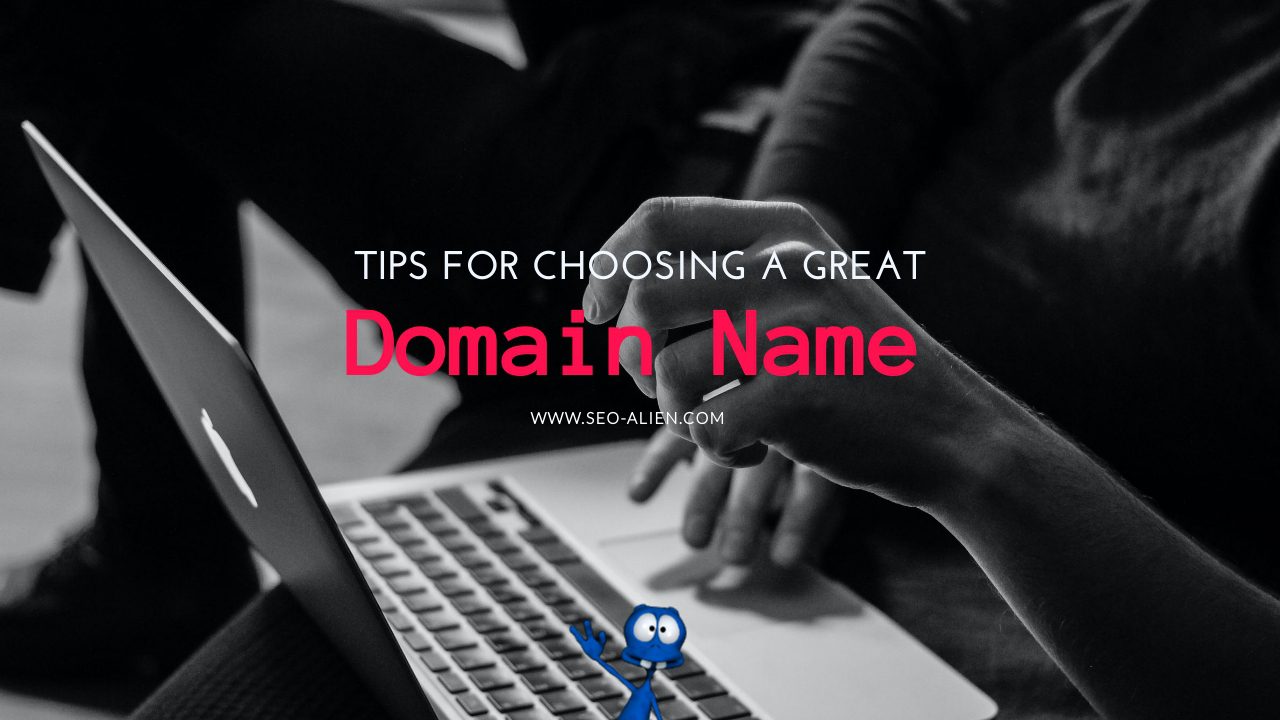 Choosing a Great Domain Name for Optimization