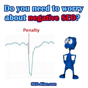 Do you need to worry about negative SEO?