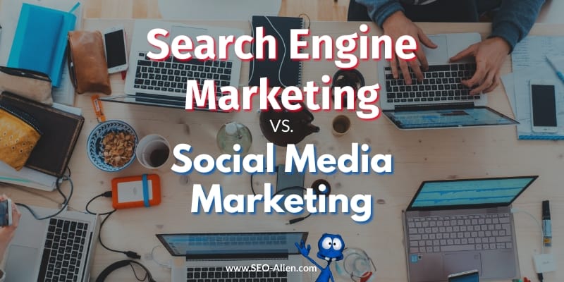 Search Engines vs. Social Media Marketing