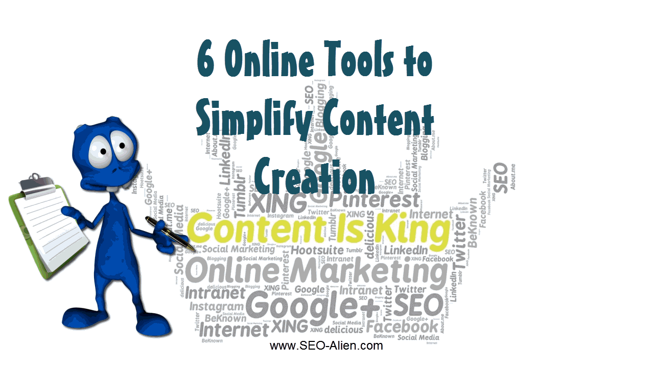 6 Online Tools to Simplify Content Creation Process