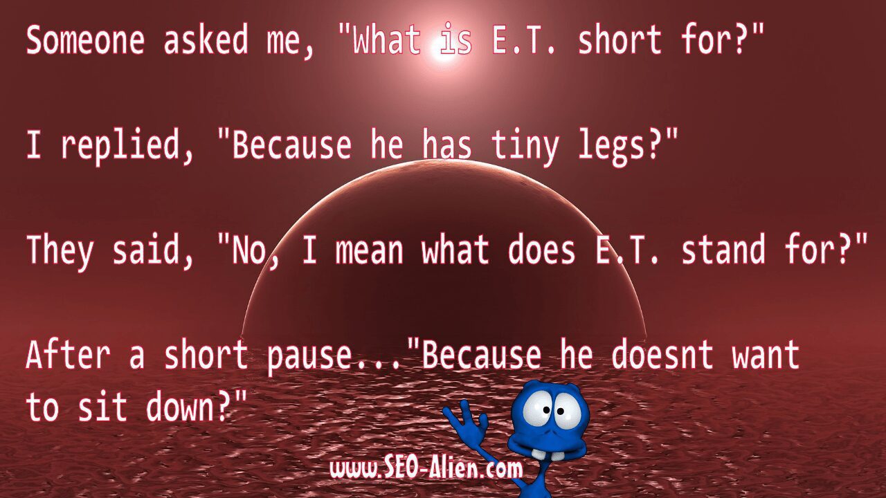 What is E.T. Short For?