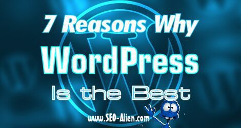 WordPress Web Designing: 7 Reasons Why WordPress Is the Best