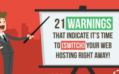 21 Signs That Indicate You Need Find a New Web Hosting Provider [Infographic]