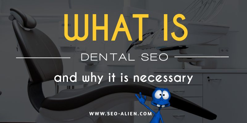 What Is Dental SEO