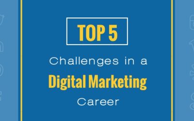 Top 5 Challenges in a Digital Marketing Career