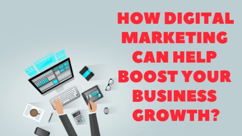 Boost Business by Digital Marketing