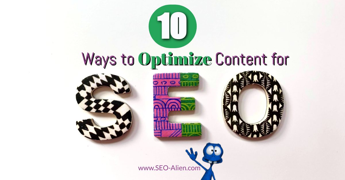 Ways to Optimize Content for Your SEO Campaign