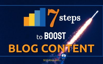 7 Steps to Boost Blog Content