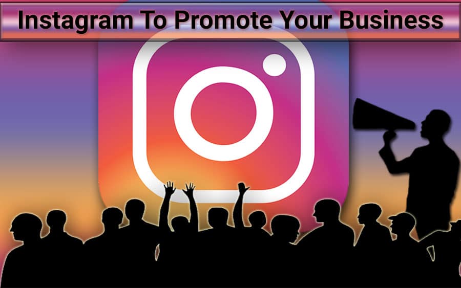Promote Your Business On Instagram - Feature image