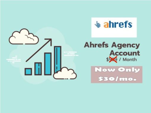 Ahrefs Tool Group Buy Agency Account