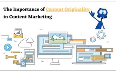 The Importance of Content Originality in Content Marketing