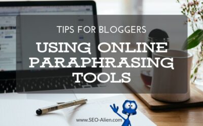 Tips For Bloggers To Rewrite Content Using Online Paraphrasing Tools