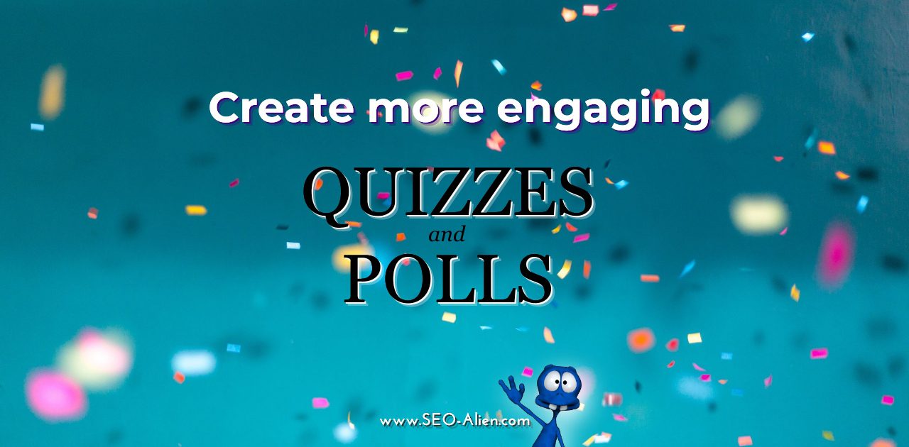 8 Pro Tips To Create Engaging Quizzes and Polls