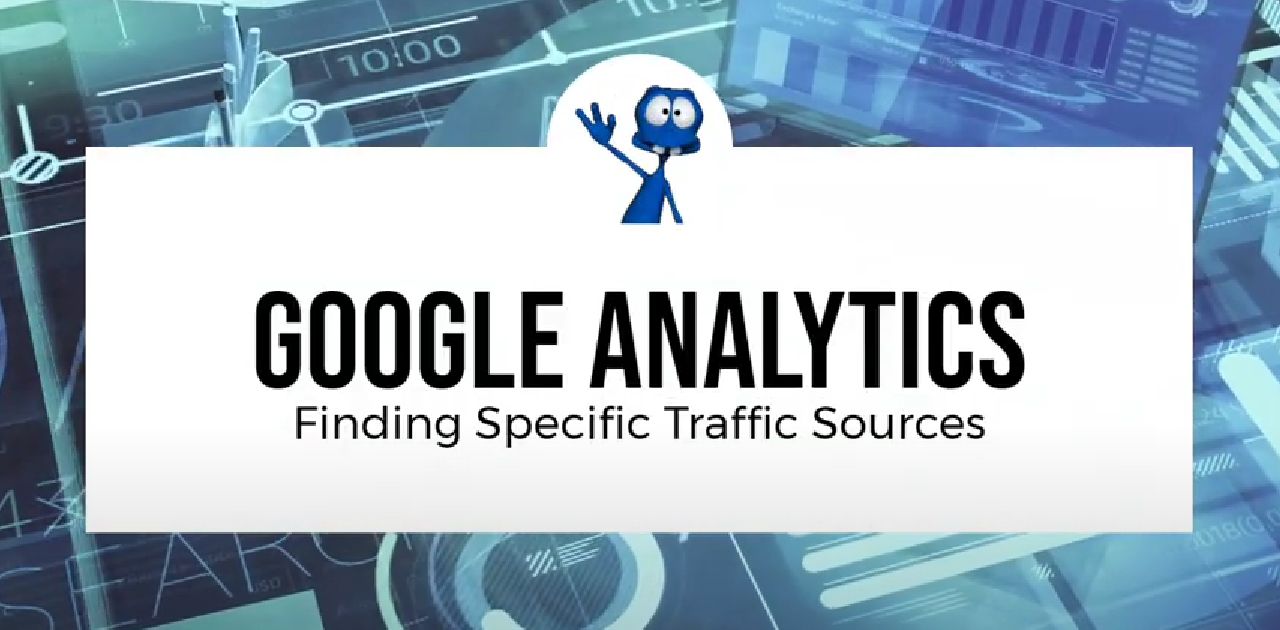 Find Specific Traffic Sources in Google Analytics