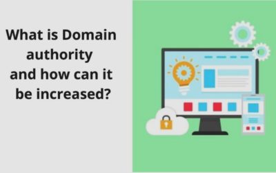 What Is Domain Authority And How Can It Be Increased?