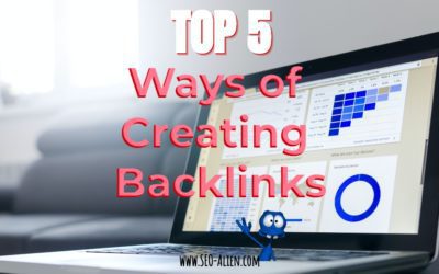Top 5 Ways of Creating Backlinks