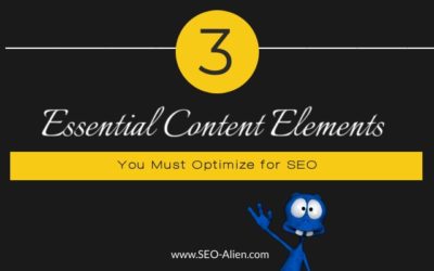 3 Essential Content Elements You Must Optimize for SEO