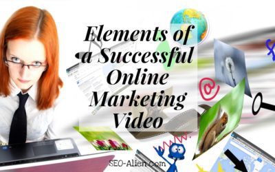 The Elements of a Successful Online Marketing Video