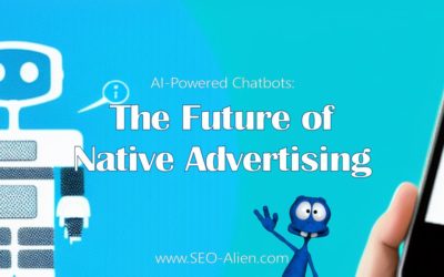 AI-Powered Chatbots: The Future of Native Advertising