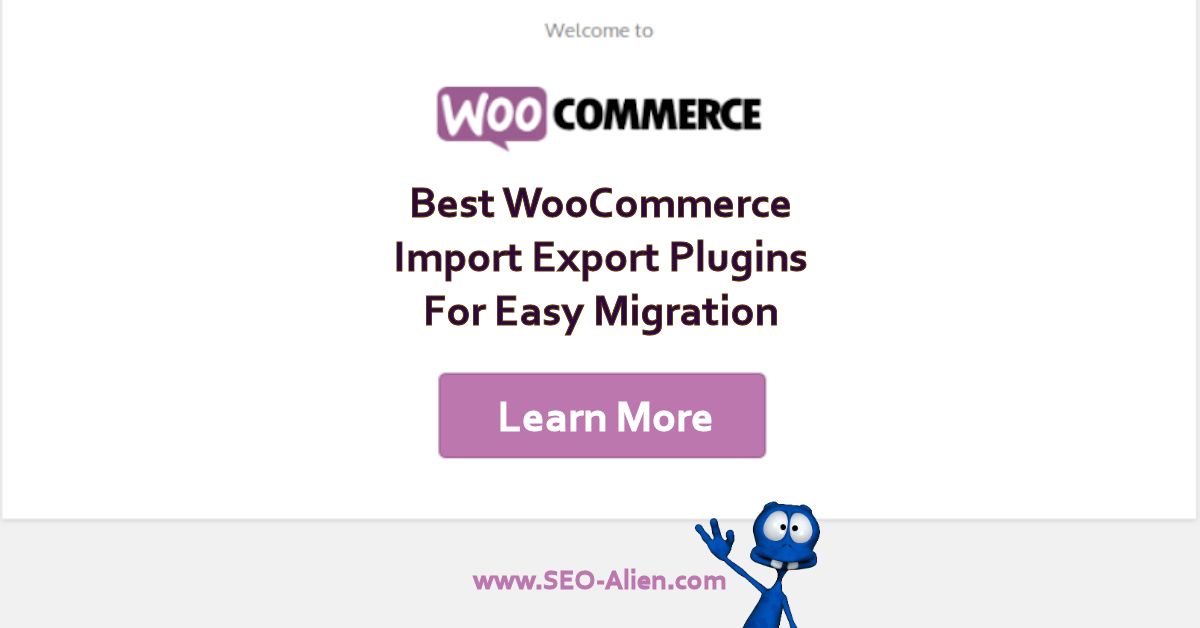 Best WooCommerce Import Export Plugins Crafting the Perfect Blog Post - A Step-by-Step Guide