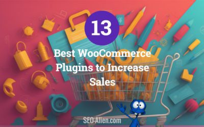 13 Best WooCommerce Plugins to Increase Sales