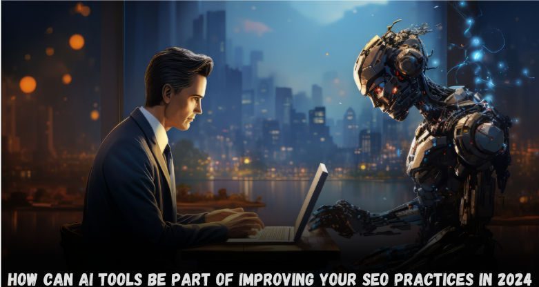 How can AI tools be part of improving your SEO practices