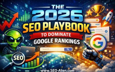 The 2026 SEO Playbook to Dominate Google Rankings